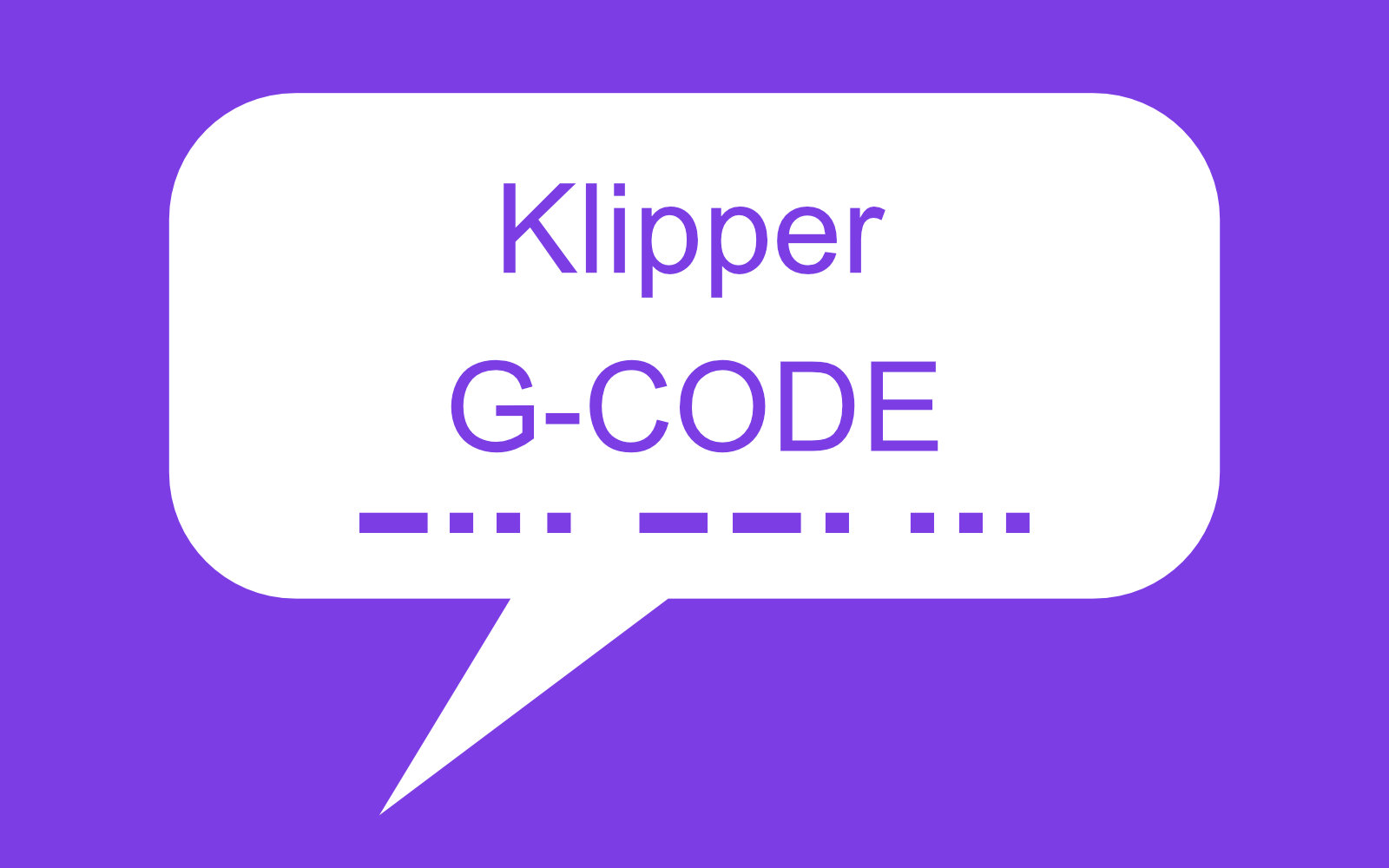 Klipper Supported G-Code